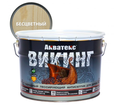 Акватекс Викинг антисептик для дерева гибридный, лессирующий, полуматовый, бесцветный (9л) new